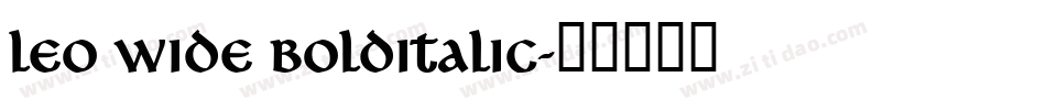 Leo Wide BoldItalic字体转换